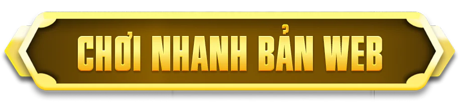 chơi nhanh bản web